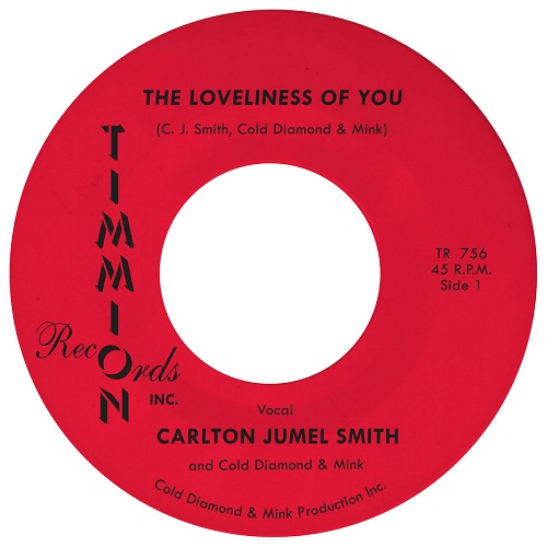 CARLTON JUMEL SMITH / COLD DIAMOND & MINK / LOVELINESS OF YOU (7")