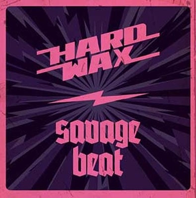 HARD WAX : SAVAGE BEAT / SPLIT (7")