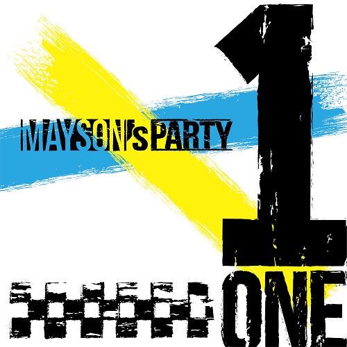 MAYSON's PARTY / ONE