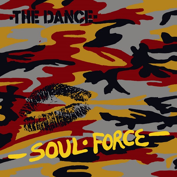 DANCE (POST PUNK) / SOUL FORCE (YELLOW VINYL)