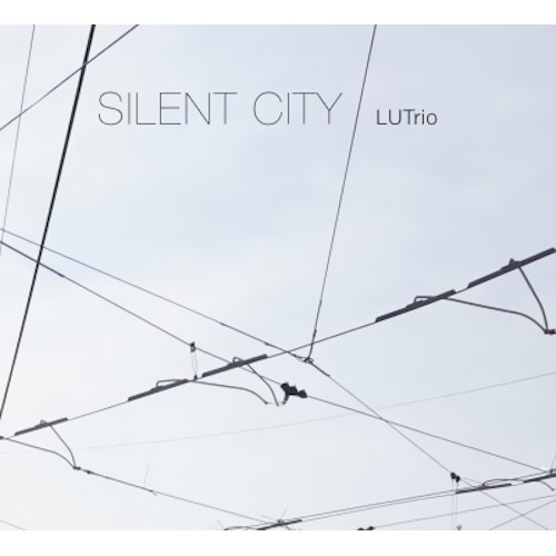 LUTRIO / Silent City