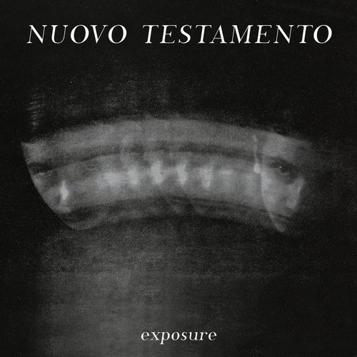 NUOVO TESTAMENTO / EXPOSURE (CD)