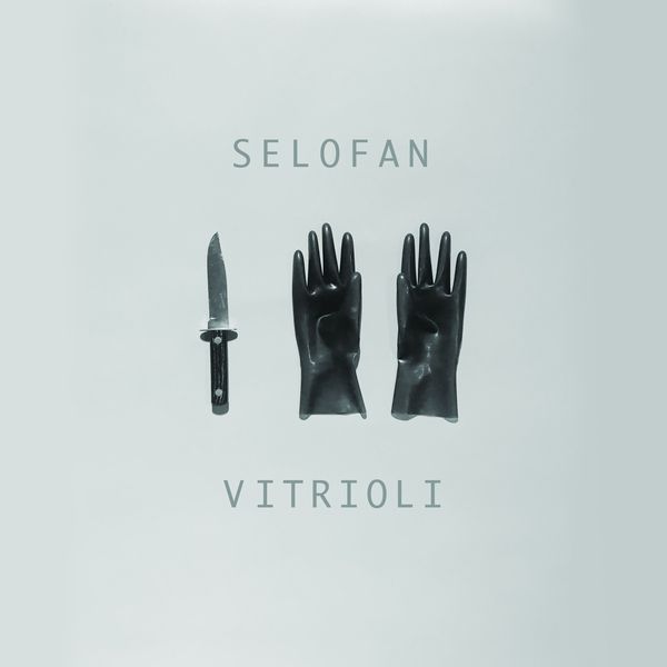 SELOFAN / VITRIOLI (CD)