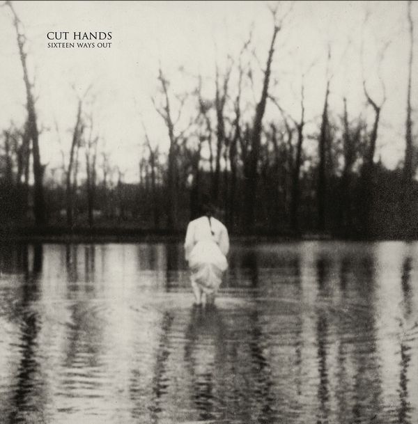 CUT HANDS / SIXTEEN WAYS OUT (CD)