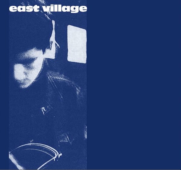 EAST VILLAGE / イースト・ヴィレッジ / BACK BETWEEN PLACES (7")