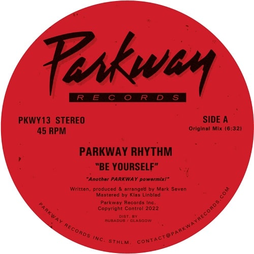 PARKWAY RHYTHM   / BE YOURSELF