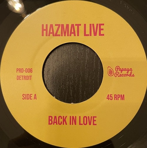 HAZMAT LIVE / BACK IN LOVE / STANKY PANKY (7")