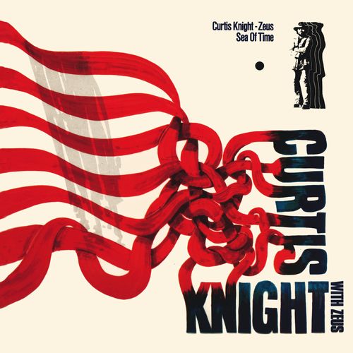 CURTIS KNIGHT ZEUS / SEA OF TIME (LP)