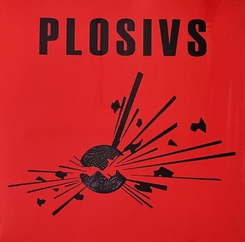 PLOSIVS / PLOSIVS (LP)