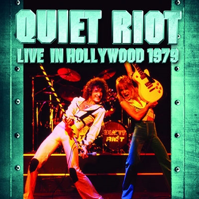 QUIET RIOT / クワイエット・ライオット / Hollywood 1979 / ハリウッド 1979<直輸入盤国内仕様>