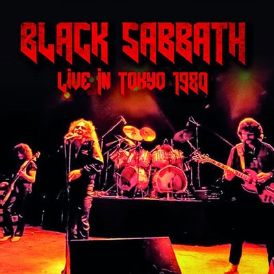 BLACK SABBATH / ブラック・サバス / Live In Tokyo 1980 / ライブ・イン・トーキョー 1980<直輸入盤国内仕様>