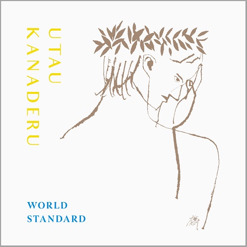 World Standard / ワールド・スタンダード / UTAU KANADERU
