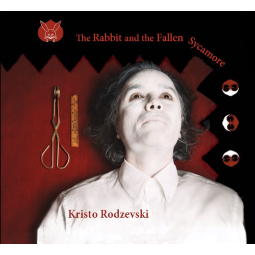 KRISTO RODZEVSKI / クリスト・ロドゼヴスキ / Rabbit And The Fallen Sycamore
