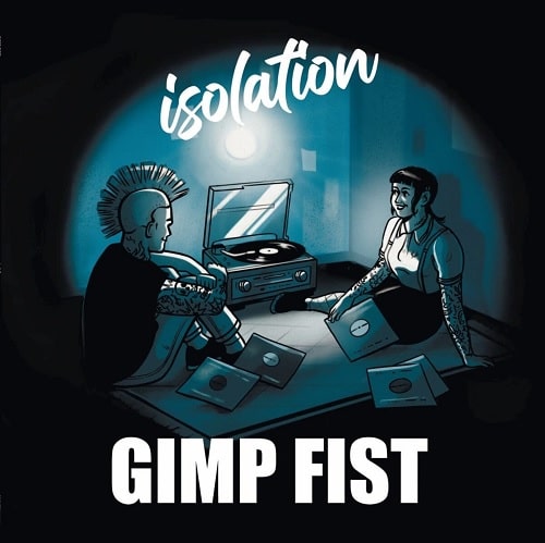 GIMP FIST / ISOLATION