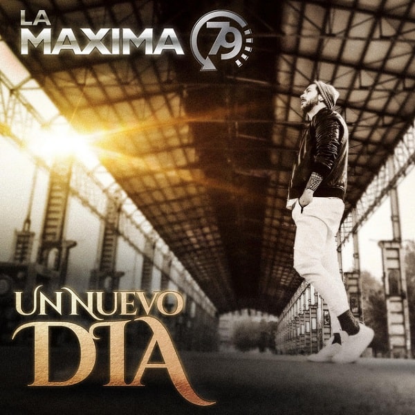 LA MAXIMA 79 / ラ・マヒマ79 / UN NUEVO DIA