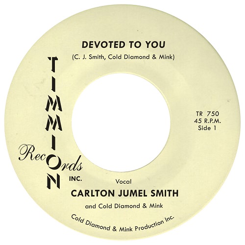 CARLTON JUMEL SMITH / COLD DIAMOND & MINK / DEVOTED TO YOU (COLOR VINYL 7")
