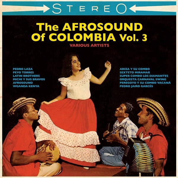V.A. (AFROSOUND OF COLOMBIA) / オムニバス / THE AFROSOUND OF COLOMBIA VOL.3 (2LP)