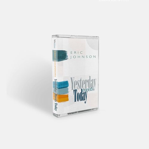 ERIC JOHNSON / エリック・ジョンソン / YESTERDAY MEETS TODAY (CASSETTE)