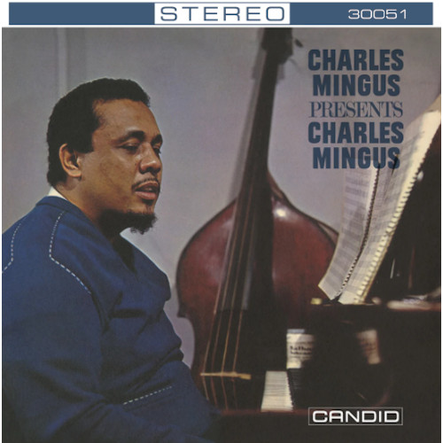 CHARLES MINGUS / チャールズ・ミンガス / Charles Mingus Presents Charles Mingus(LP/180g)