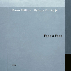 BARRE PHILLIPS / バール・フィリップス / Face a Face