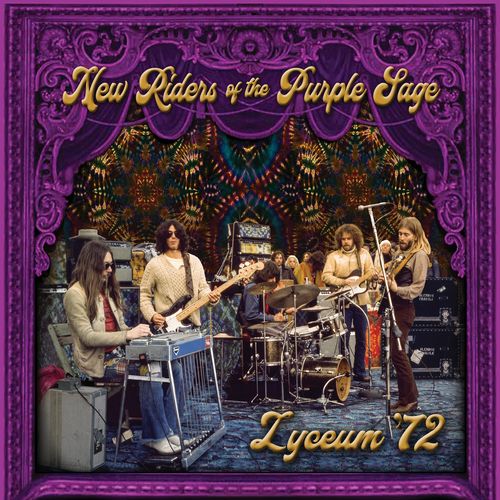 NEW RIDERS OF THE PURPLE SAGE / ニュー・ライダーズ・オブ・ザ・パープル・セージ / LYCEUM '72 (CD)