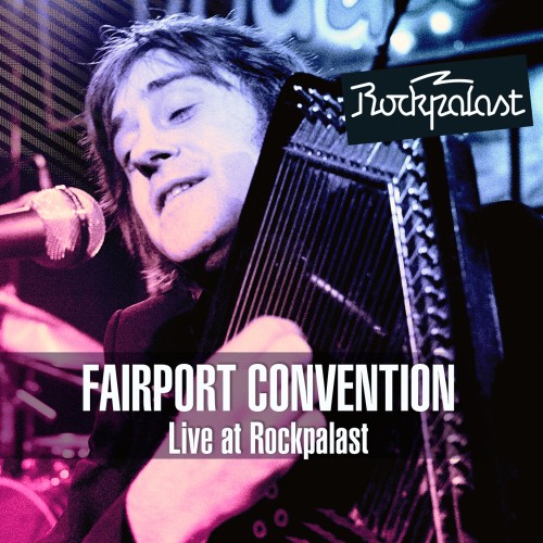 FAIRPORT CONVENTION / フェアポート・コンベンション / LIVE AT ROCKPALAST: CD+DVD
