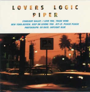 PIPER / パイパー(JPN) / LOVERS LOGIC(LP)