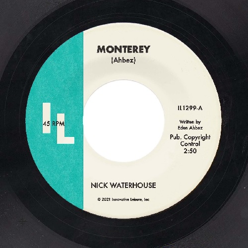 NICK WATERHOUSE / ニック・ウォーターハウス / MONTEREY / STRAIGHT LOVE AFFAIR(7")