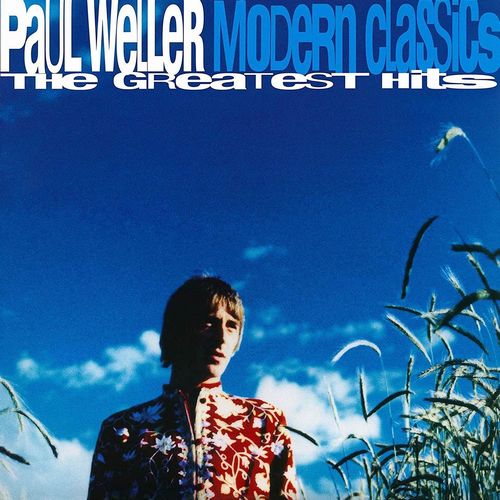 PAUL WELLER / ポール・ウェラー / MODERN CLASSICS (THE GREATEST HITS)
