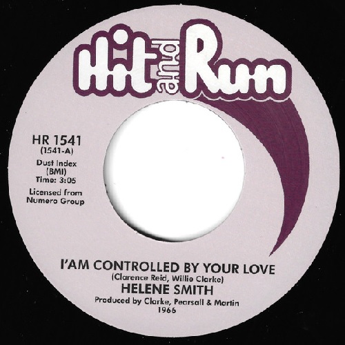 HELENE SMITH / ヘレン・スミス / I'AM CONTROLLED BY YOUR LOVE / YOU GOT TO DO YOUR SHARE / TRUE LOVE DONT GROW ON TREES (7")