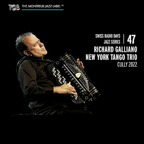 RICHARD GALLIANO / リシャール・ガリアーノ / Cully 2022