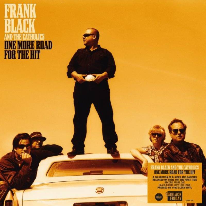 FRANK BLACK AND THE CATHOLICS / FRANK BLACK & THE CATHOLICS / ONE MORE ROAD FOR THE HIT [LP]