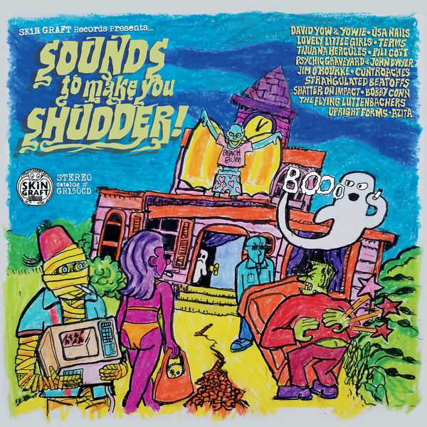 V.A. (ROCK / POPS) / SKIN GRAFT RECORDS PRESENTS... SOUNDS TO MAKE YOU SHUDDER! (CD)