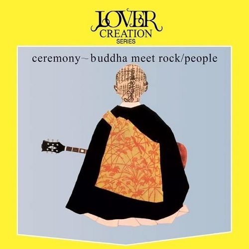 PEOPLE(JPN)  / PEOPLE(水谷公生ほか) / Ceremony-Buddha Meet Rock