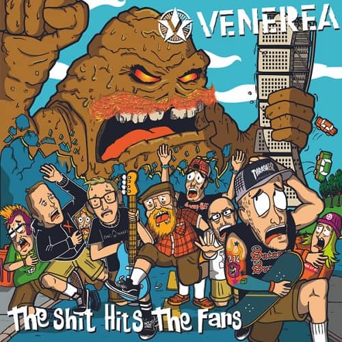 VENEREA / ベネレア / THE SHIT HITS THE FANS