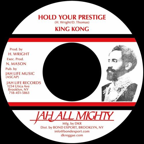 KING KONG / HOLD YOUR PRESTIGE