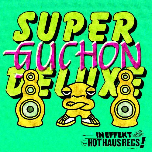 GUCHON / SUPER DELUXE EP
