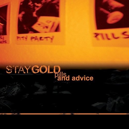 STAY GOLD / ステイゴールド / PILLS AND ADVICE (LP)