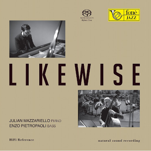 JULIAN OLIVER MAZZARIELLO / ジュリアン・オリヴァー・マッツァリエッロ / Likewise(SACD)