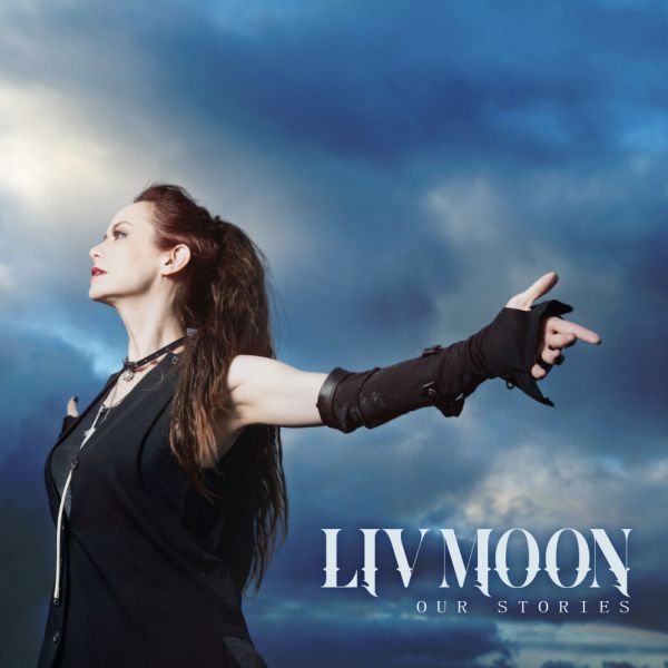 LIV MOON / リヴ・ムーン / OUR STORIES / アワー・ストーリーズ