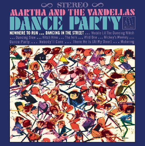 MARTHA REEVES & THE VANDELLAS / マーサ&ザ・ヴァンデラス / DANCE PARTY (LP)