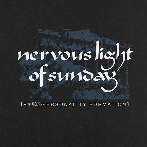 nervous light of sunday / PERSONALITY FORMATION (12")