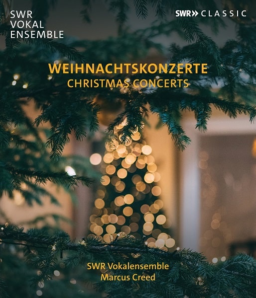 SWR VOKALENSEMBLE / 南西ドイツ放送声楽アンサンブル / WEIHNACTHTSKONZERTE (Blu-ray)