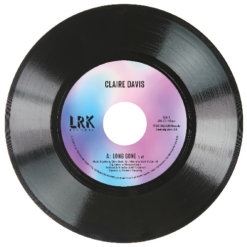 CLAIRE DAVIS / LONG GONE / TIMES HAVE CHANGED  (7")