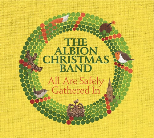 ALBION CHRISTMAS BAND / アルビオン・クリスマス・バンド / ALL ARE SAFELY GATHERED IN