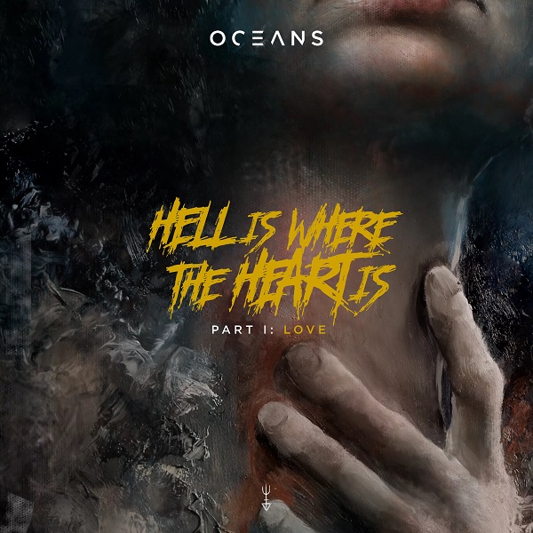 OCEANS / オーシャンズ / HELL IS WHERE THE HEART IS (LP)