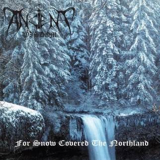 ANCIENT WISDOM / FOR SNOW COVERED THE NORTHLAND(LP)