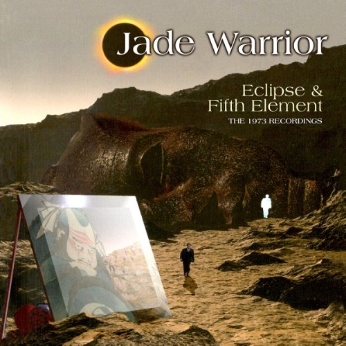 JADE WARRIOR / ジェイド・ウォリアー / ECLIPSE/FIFTH ELEMENT - REMASTERED 2CD EDITION