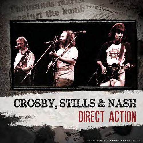 CROSBY, STILLS & NASH / クロスビー・スティルス&ナッシュ / DIRECT ACTION (CD)