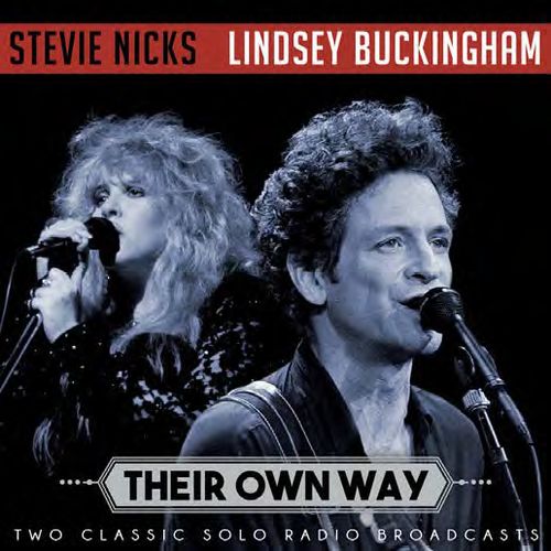 STEVIE NICKS / LINDSEY BUCKINGHAM / スティーヴィー・ニックス&リンジー・バッキンガム / THEIR OWN WAY (CD)